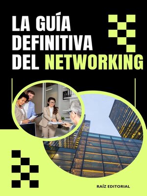 cover image of LA GUIA DEFINITIVA DEL NETWORKING